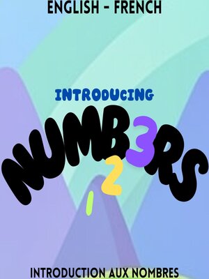cover image of Introducing Numbers / Introduction aux nombres